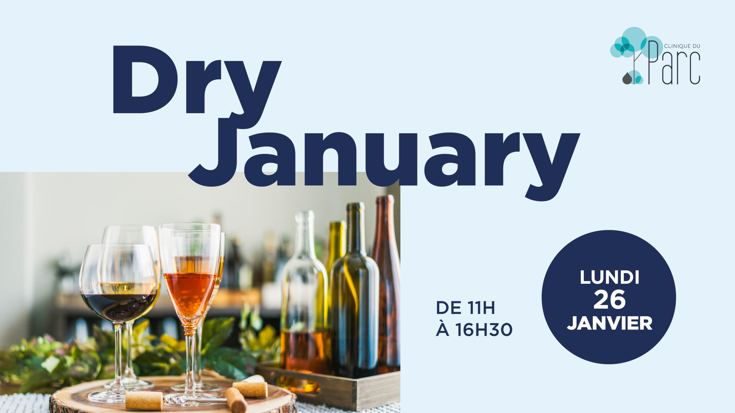 Lire la suite à propos de l’article Dry January* : une journée de sensibilisation à la Clinique du Parc